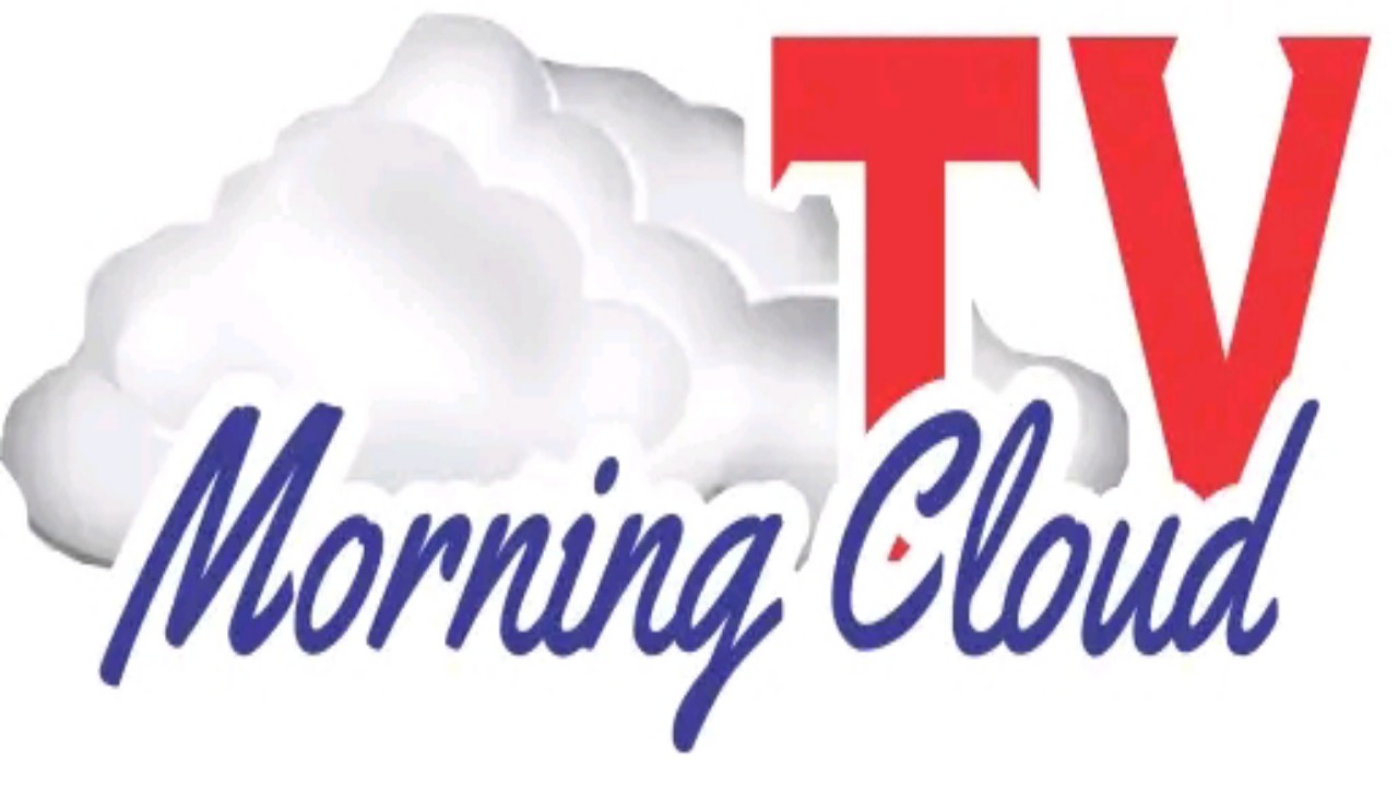 Morning Cloud TV Live