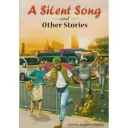 A Silent Song and Other Stories Guide