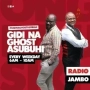 Gidi na Ghost Asubuhi