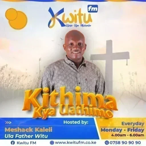 Kwitu FM : Kithima Kya Uathimo