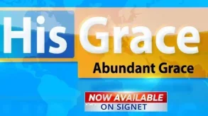 Watch His Grace TV Live
